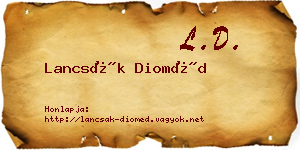 Lancsák Dioméd névjegykártya